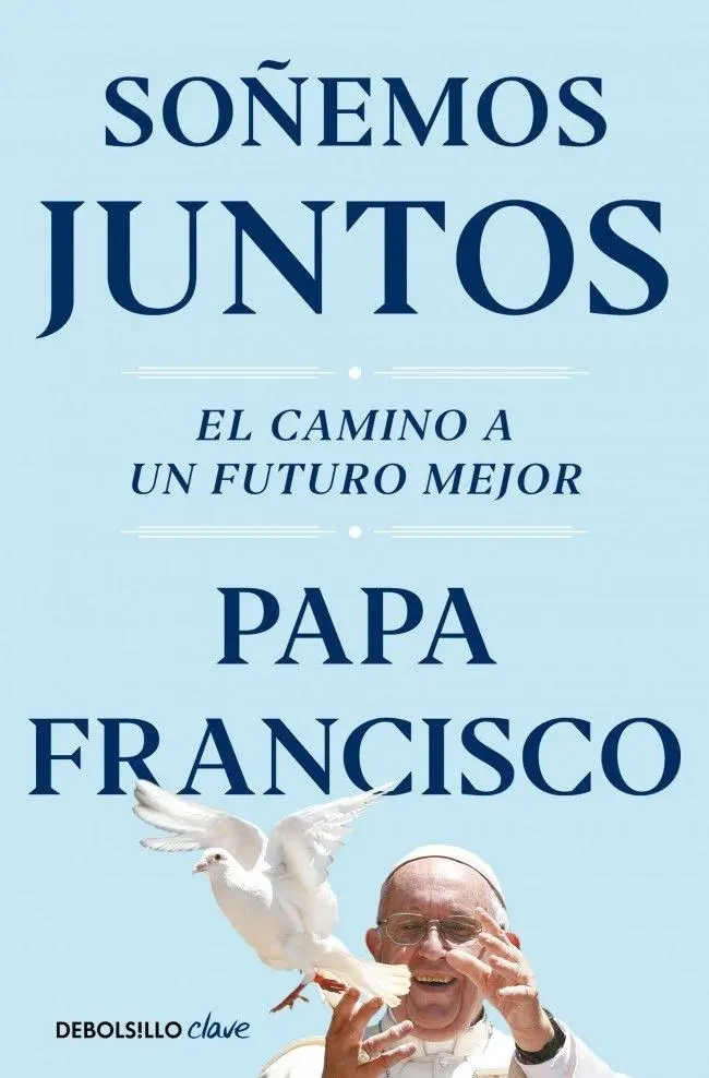 Bild: 9788466374408 | Soñemos juntos | Papa Francisco | Taschenbuch | Spanisch | 2025