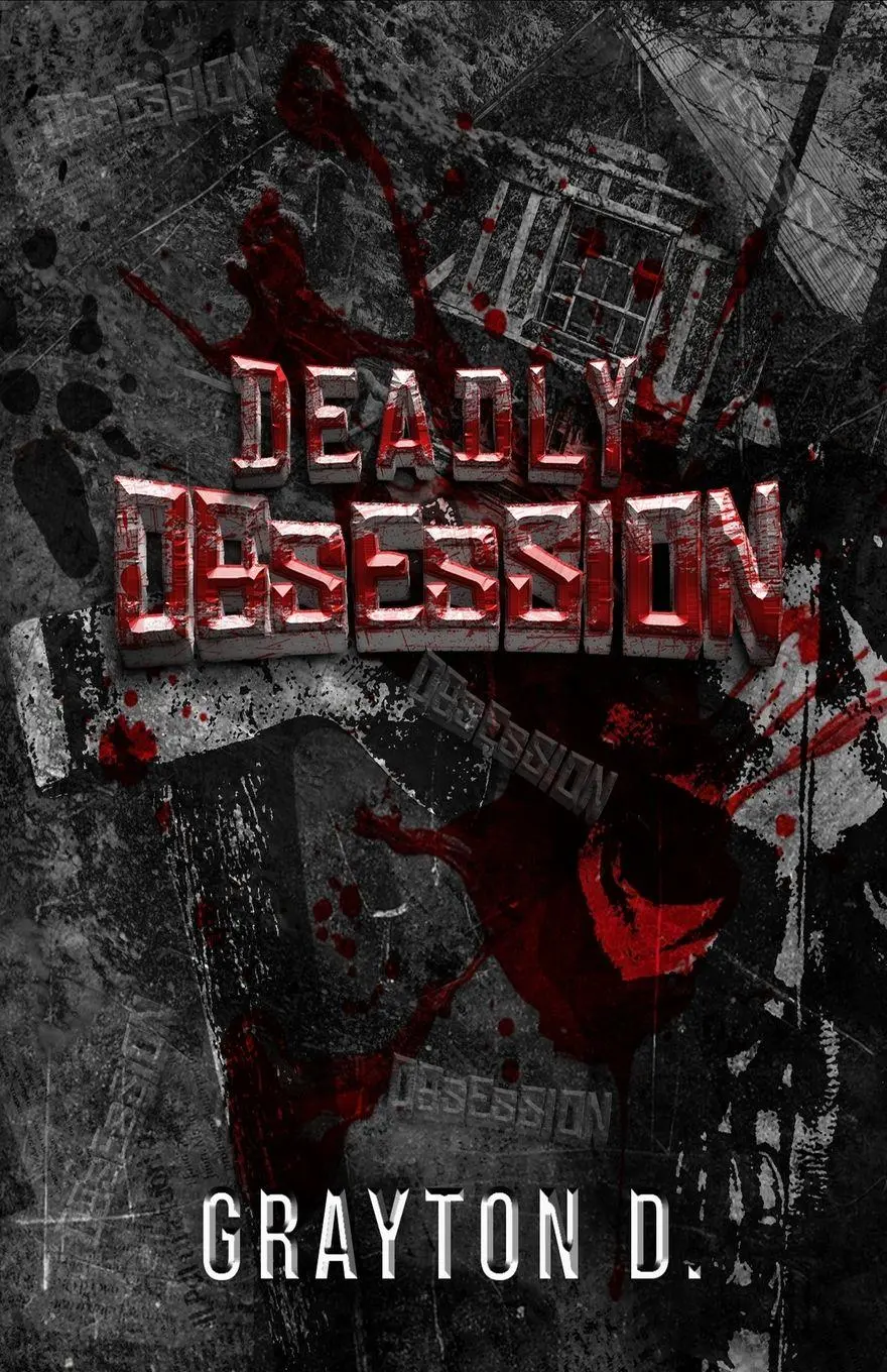 Cover: 9798998924408 | Deadly Obsession | Grayton D | Taschenbuch | Englisch | 2025