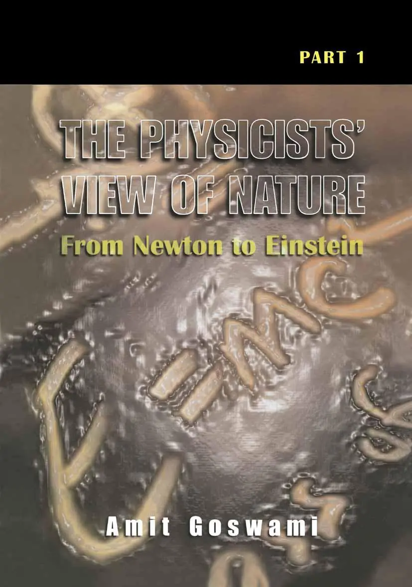 Cover: 9780306464508 | The Physicists' View of Nature, Part 1 | From Newton to Einstein | xii