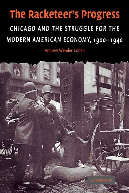 Cover: 9780521124508 | The Racketeer's Progress | Andrew Wender Cohen | Taschenbuch | 2009