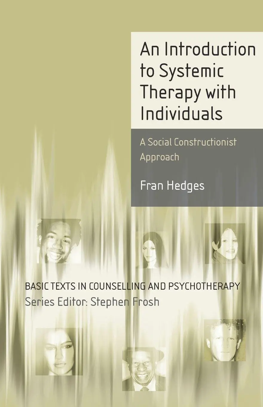 Cover: 9781403904508 | An Introduction to Systemic Therapy with Individuals | Fran Hedges