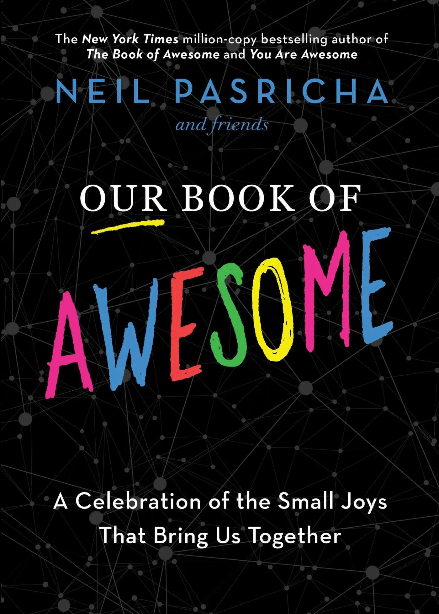 Cover: 9781982164508 | Our Book of Awesome | Neil Pasricha | Buch | Gebunden | Englisch