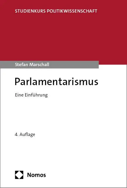 Cover: 9783756004508 | Parlamentarismus | Eine Einführung | Stefan Marschall | Taschenbuch