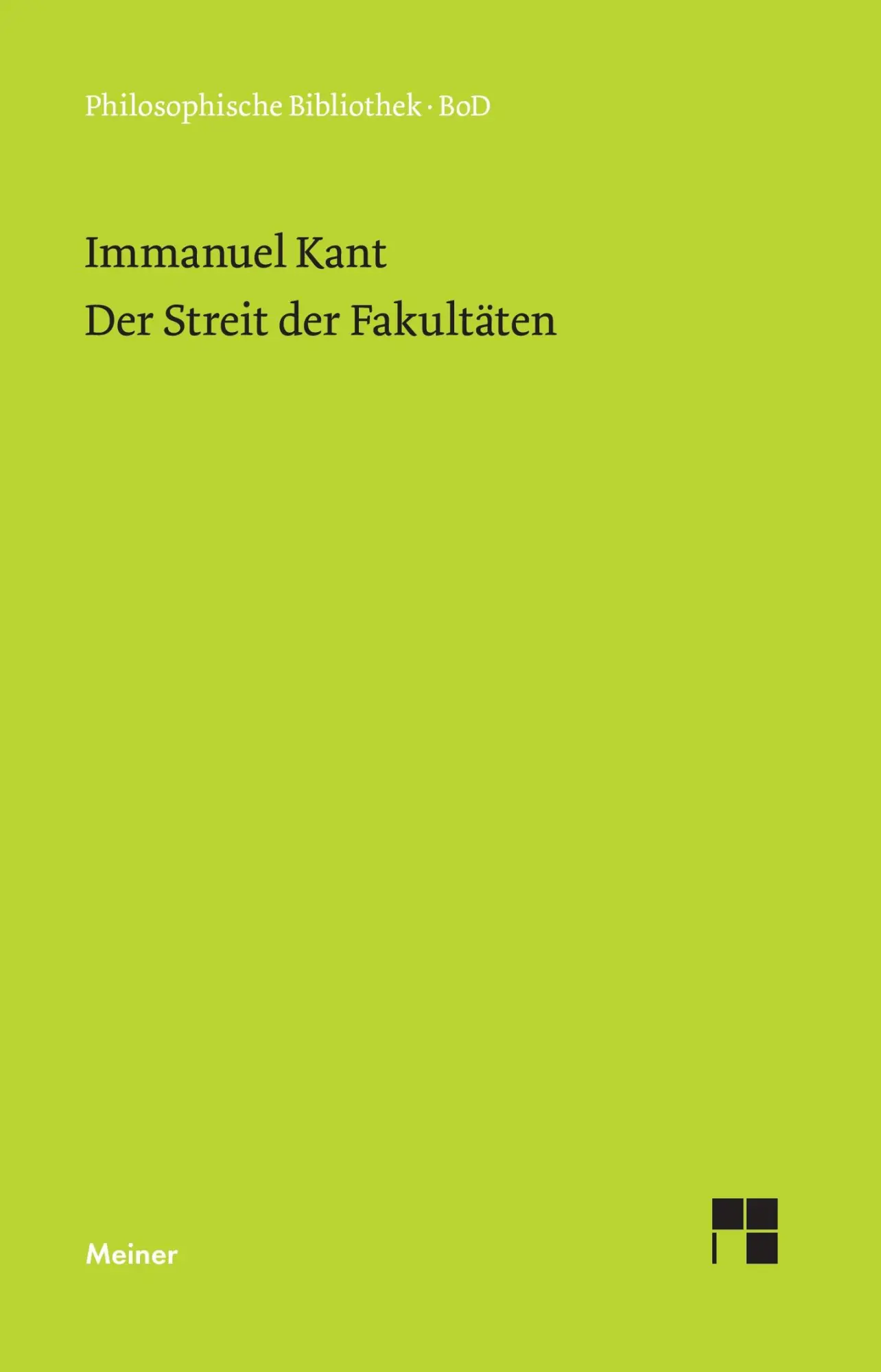 Cover: 9783787314508 | Der Streit der Fakultäten | Immanuel Kant | Taschenbuch | 264 S.