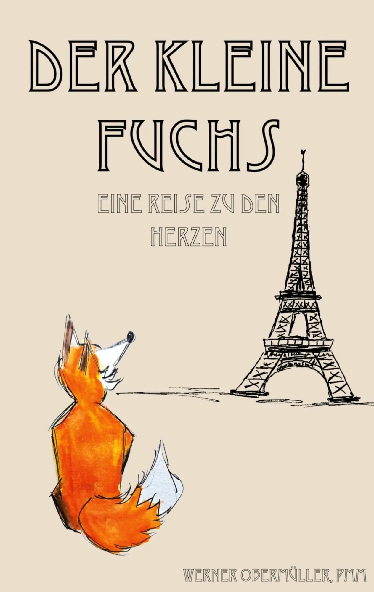 Cover: 9783819224508 | DER KLEINE FUCHS | Eine Reise zu den Herzen | Pmm Obermüller | Buch