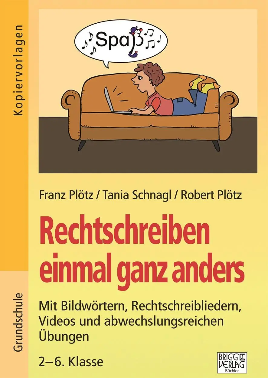 Cover: 9783956604508 | Rechtschreiben einmal anders | Franz Plötz (u. a.) | Taschenbuch