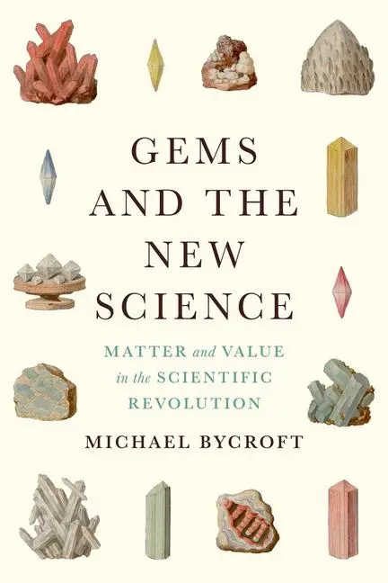 Cover: 9780226644608 | Gems and the New Science | Michael Bycroft | Buch | Synthesis | 2026