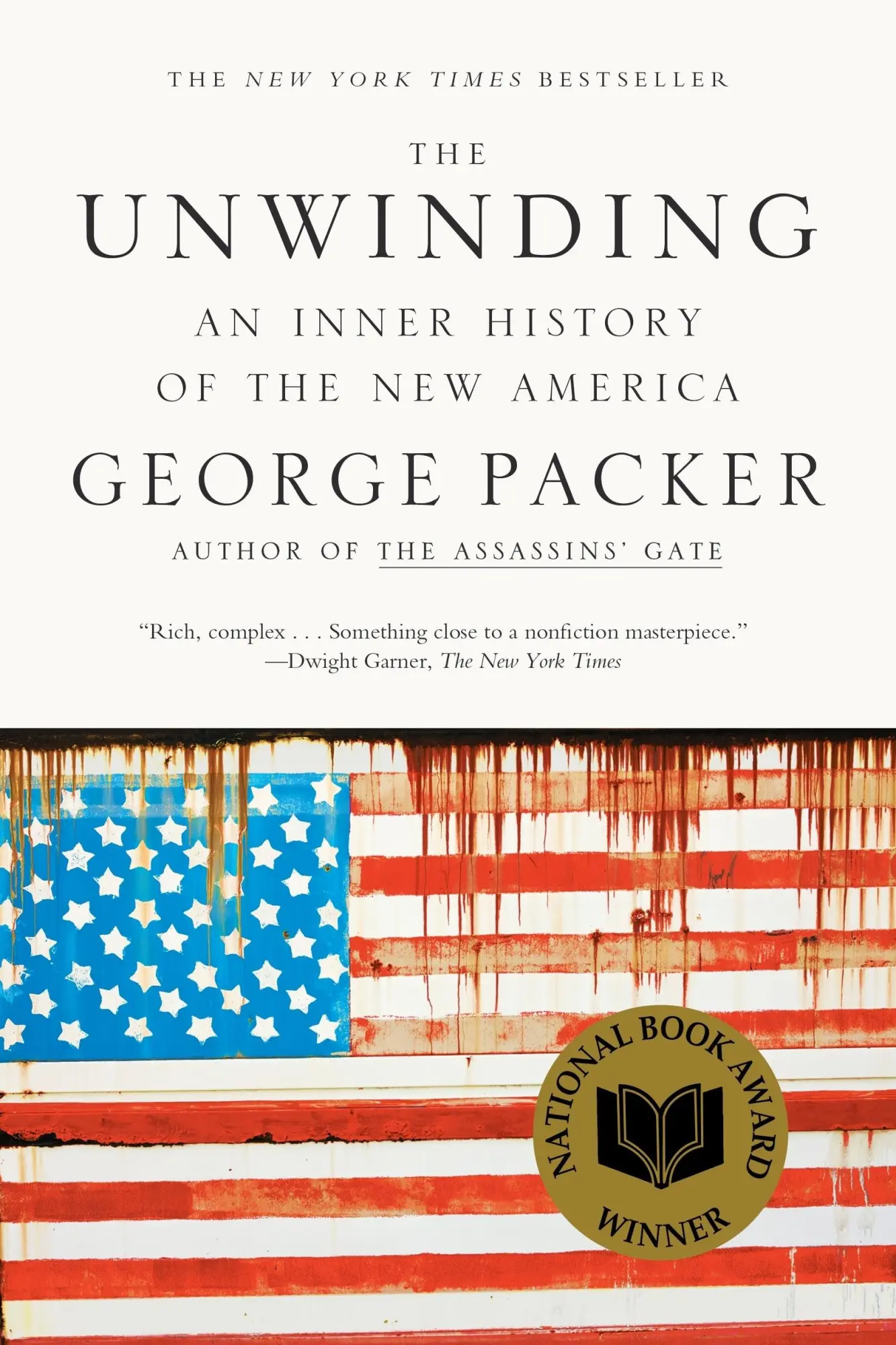 Cover: 9780374534608 | Unwinding | An Inner History of the New America | George Packer | Buch