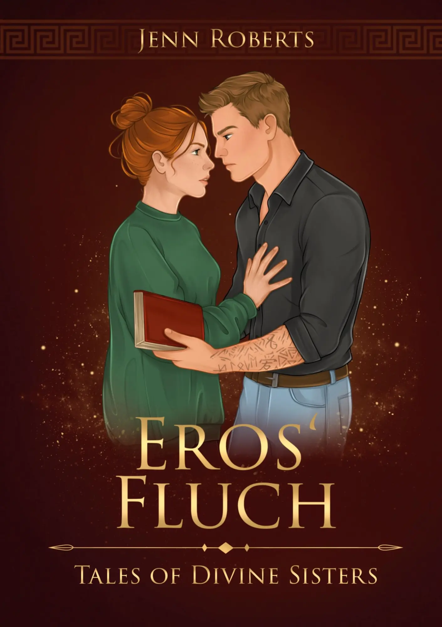Cover: 9783695614608 | Eros' Fluch | Tales of Divine Sisters 1 | Jenn Roberts | Taschenbuch