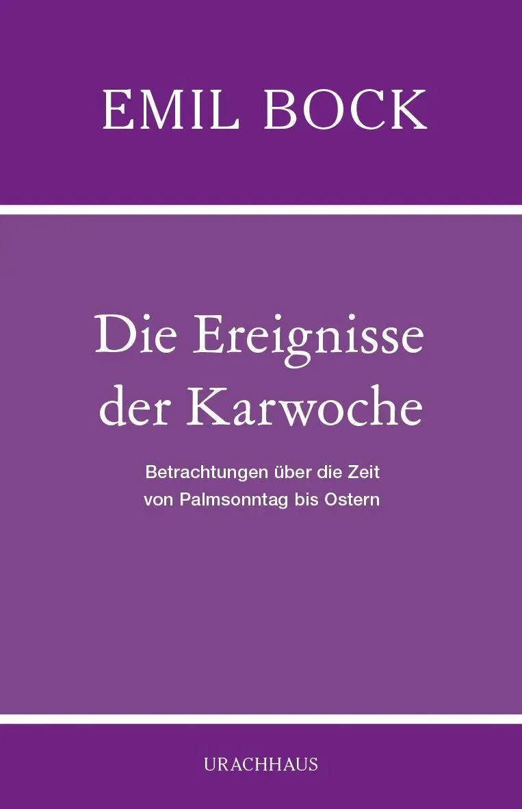 Die Ereignisse der Karwoche