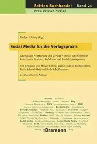 Cover: 9783934054608 | Social Media für die Verlagspraxis | Holger Ehling | Taschenbuch