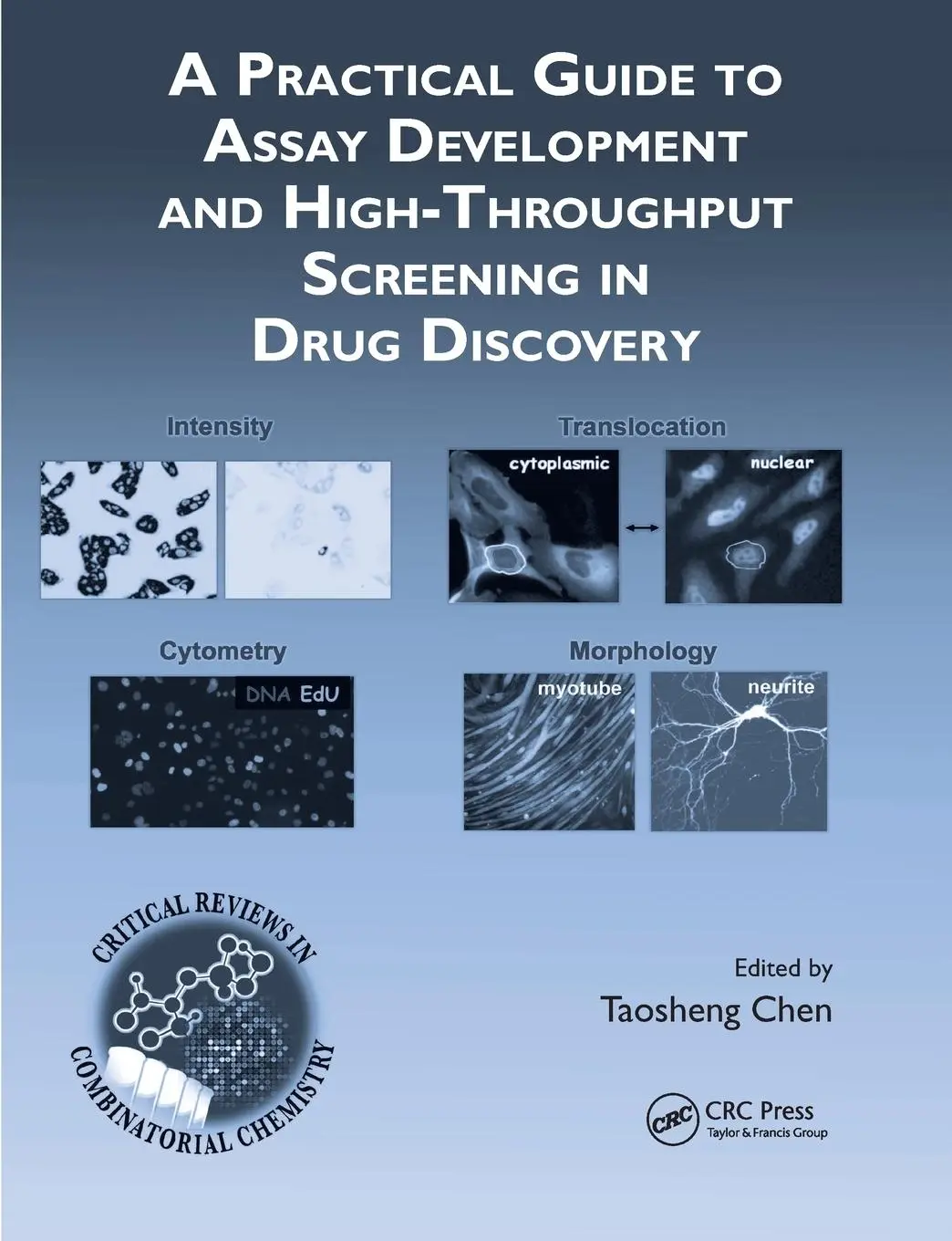 Cover: 9780367384708 | A Practical Guide to Assay Development and High-Throughput...