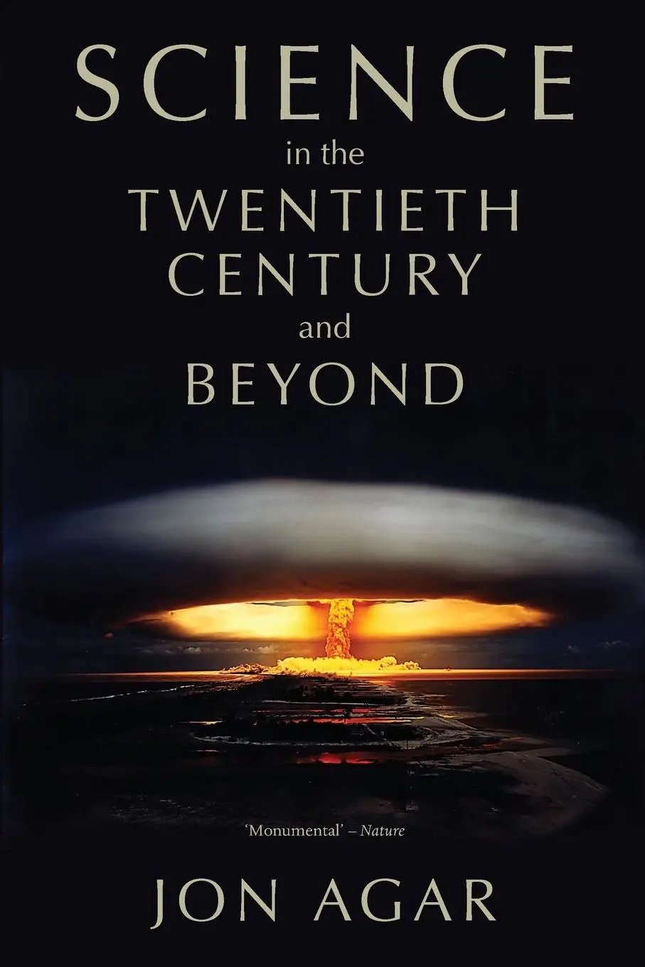 Cover: 9780745634708 | Science in the Twentieth Century and Beyond | Jon Agar | Taschenbuch