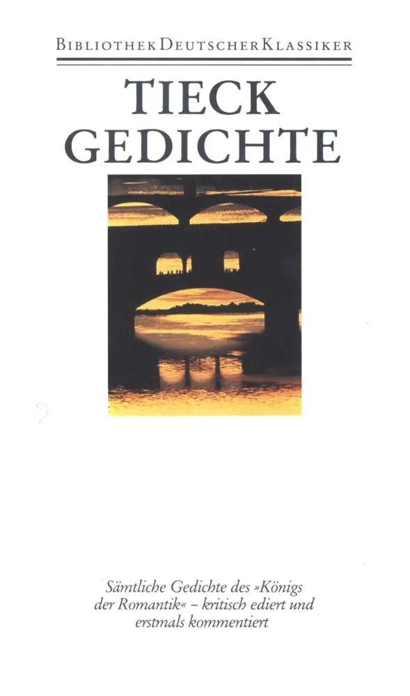 Cover: 9783618614708 | Gedichte | Ludwig Tieck | Buch | Dünndr. | 823 S. | Deutsch | 1995
