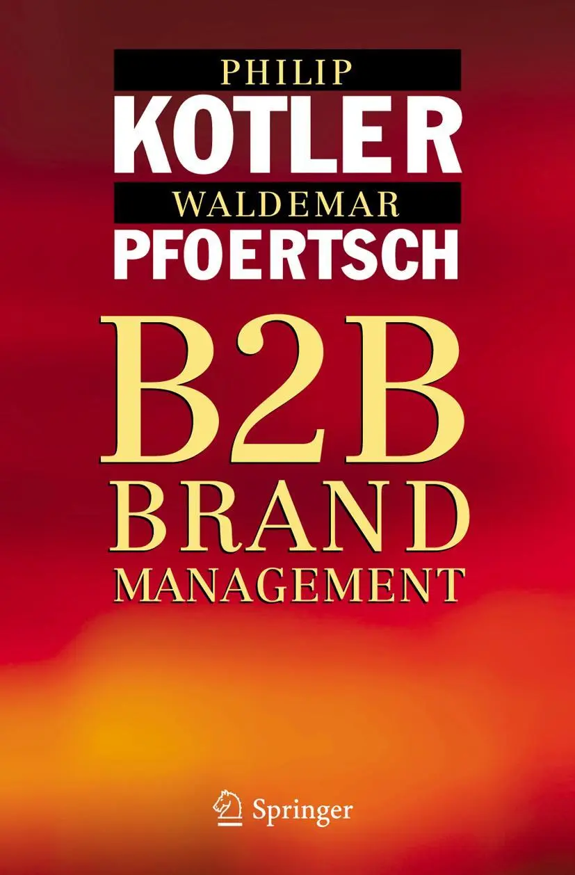 Cover: 9783642064708 | B2B Brand Management | Philip Kotler (u. a.) | Taschenbuch | xvi
