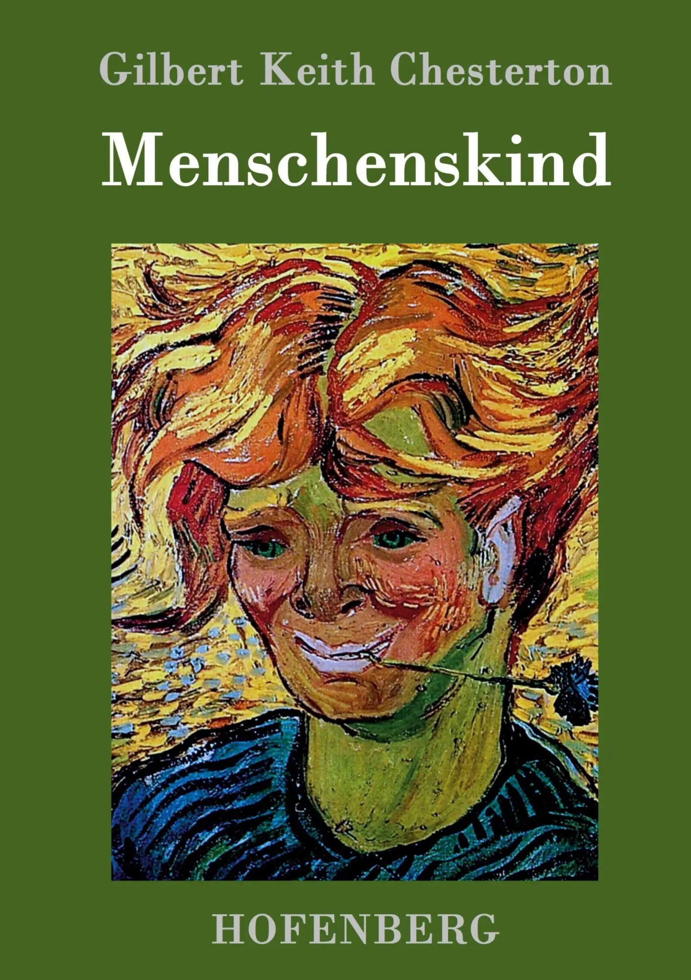 Cover: 9783843034708 | Menschenskind | Gilbert Keith Chesterton | Buch | 164 S. | Deutsch