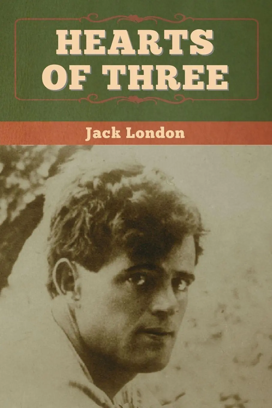 Cover: 9781647994808 | Hearts of Three | Jack London | Taschenbuch | Kartoniert / Broschiert