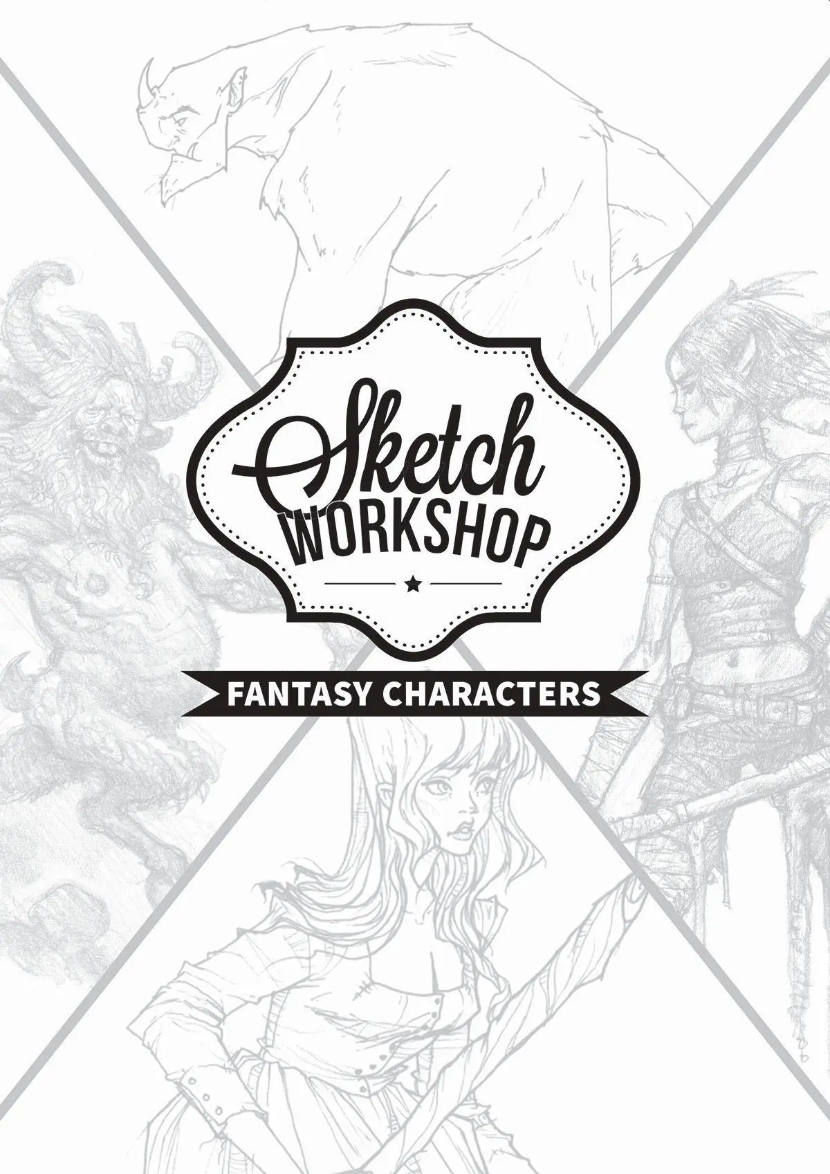 Cover: 9781909414808 | Sketch Workshop: Fantasy Characters | Fantasy Characters | Publishing