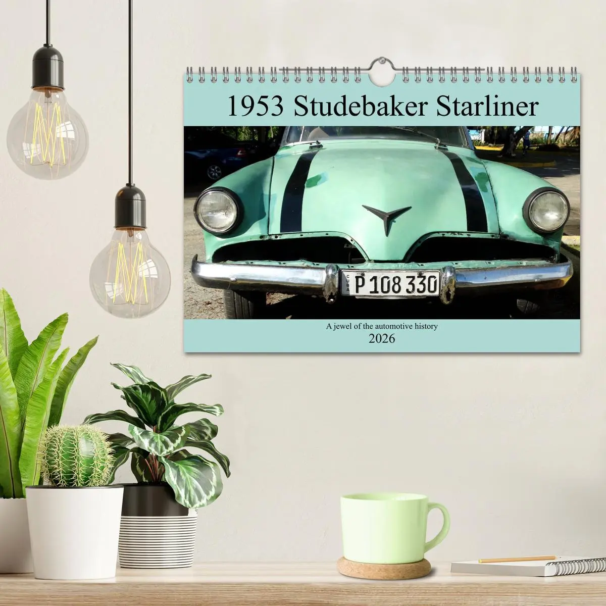Bild: 9783516564808 | 1953 Studebaker Starliner (Wall Calendar 2026 DIN A4 landscape),...