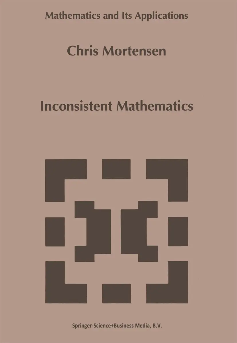 Cover: 9789048144808 | Inconsistent Mathematics | C. E. Mortensen | Taschenbuch | x | 2010