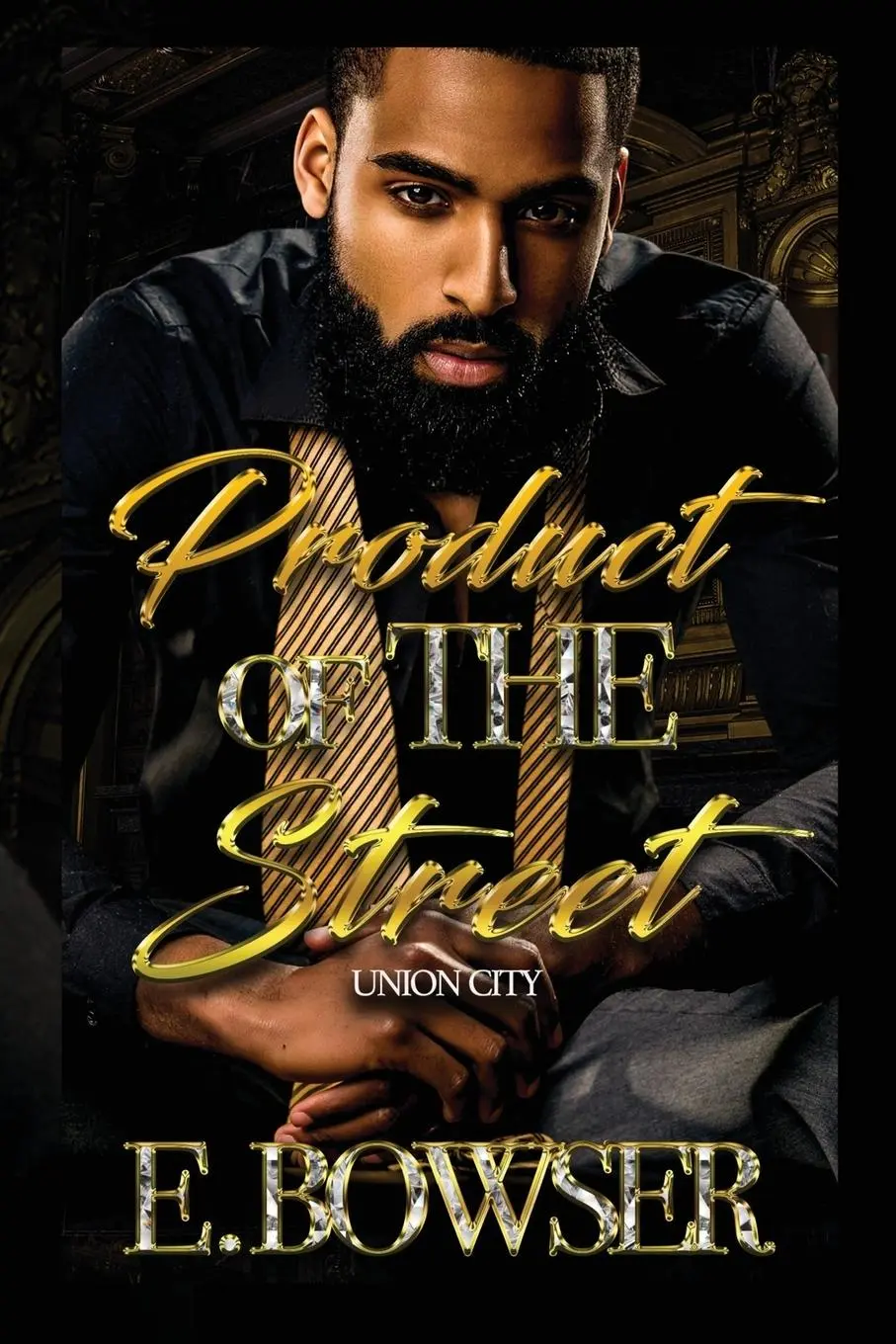 Cover: 9798987614808 | Product Of The Street Union City | E. Bowser | Taschenbuch | Englisch