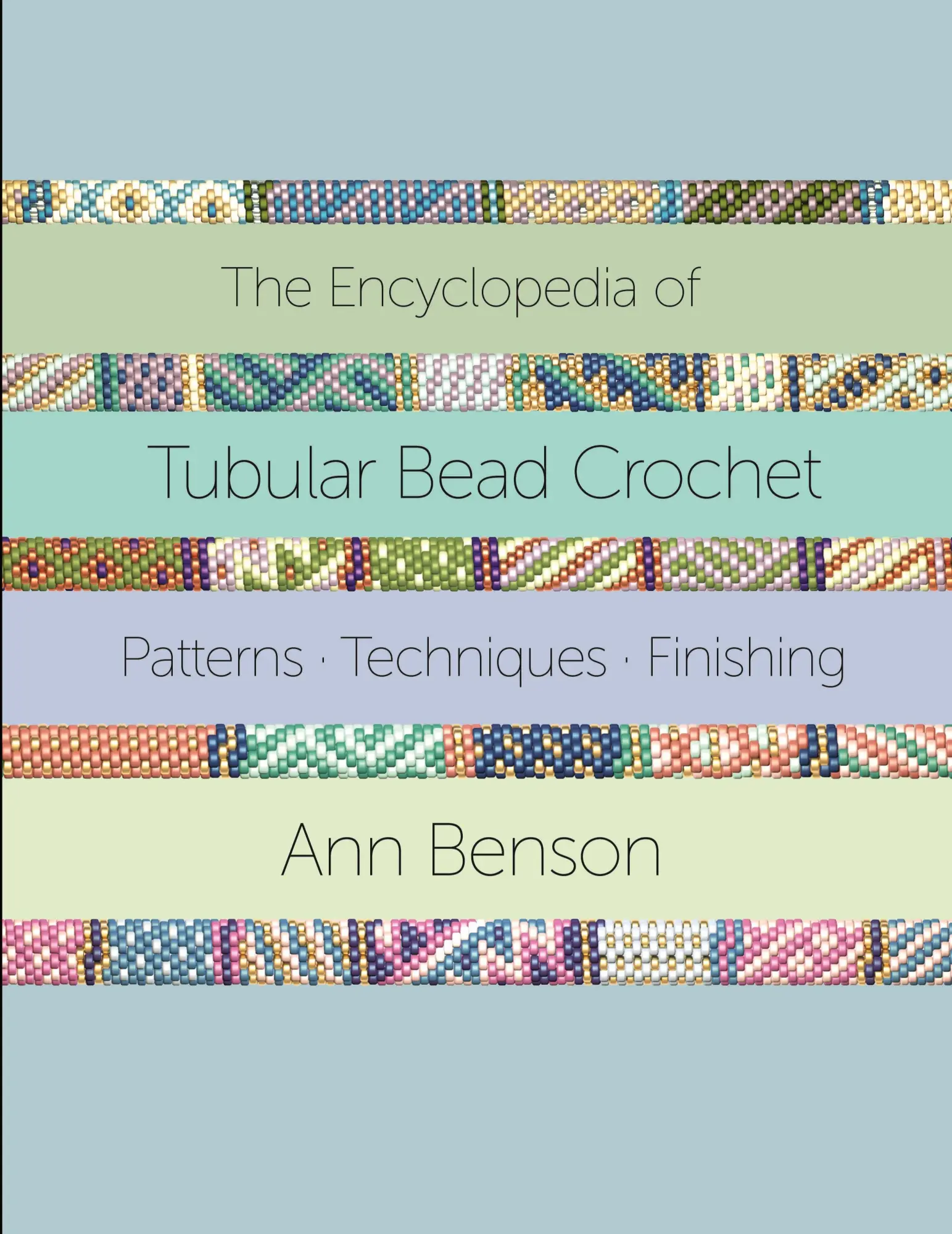 Cover: 9781087924908 | The Encyclopedia of Tubular Bead Crochet | Ann Benson | Taschenbuch