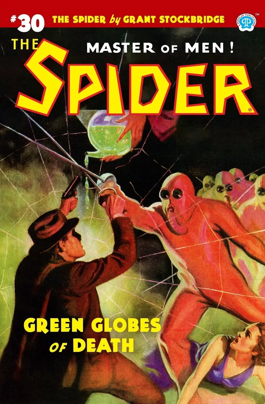 Cover: 9781618274908 | The Spider #30: Green Globes of Death | Norvell W. Page | Taschenbuch