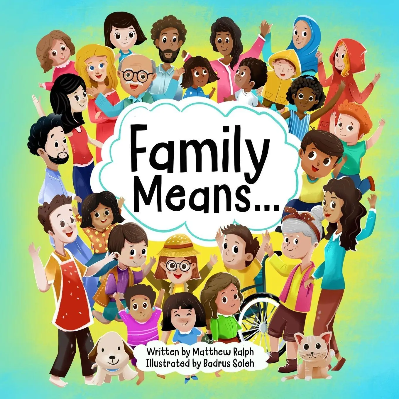 Cover: 9781919614908 | Family Means... | Matthew Ralph | Taschenbuch | Englisch | 2021