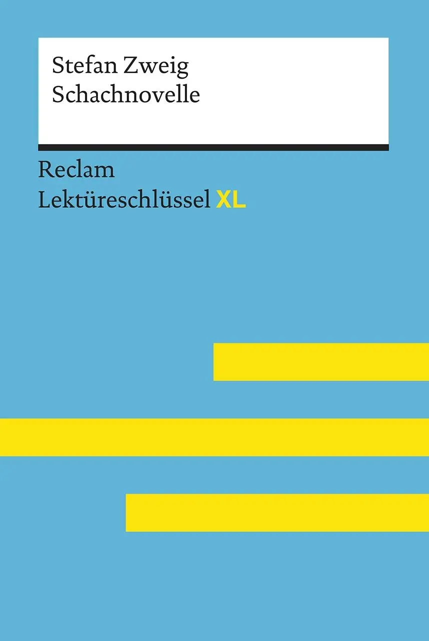 Cover: 9783150154908 | Schachnovelle von Stefan Zweig: Lektüreschlüssel mit Inhaltsangabe,...