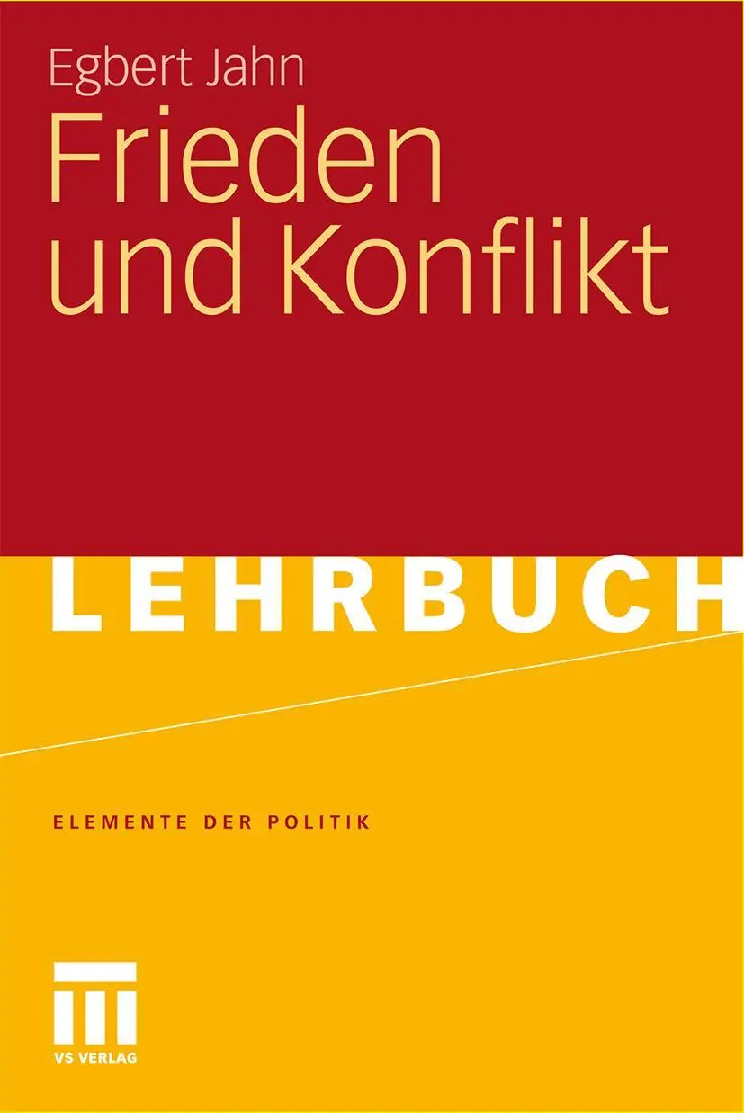 Cover: 9783531164908 | Frieden und Konflikt | Egbert Jahn | Buch | vi | Deutsch | 2011