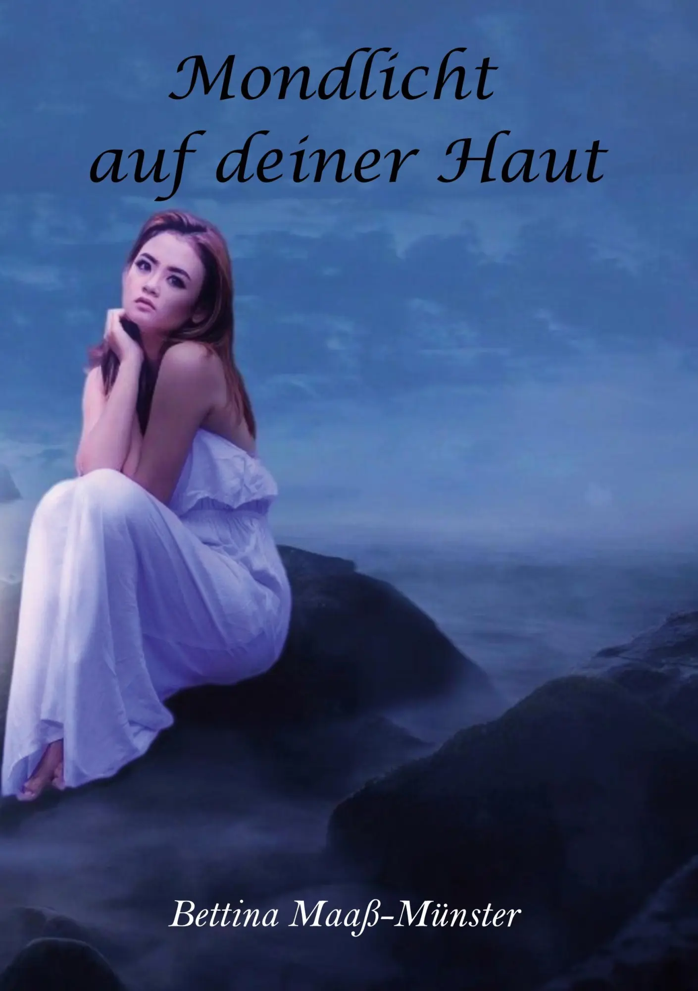 Cover: 9783740744908 | Mondlicht auf deiner Haut | Bettina Maaß-Münster | Taschenbuch | 2024
