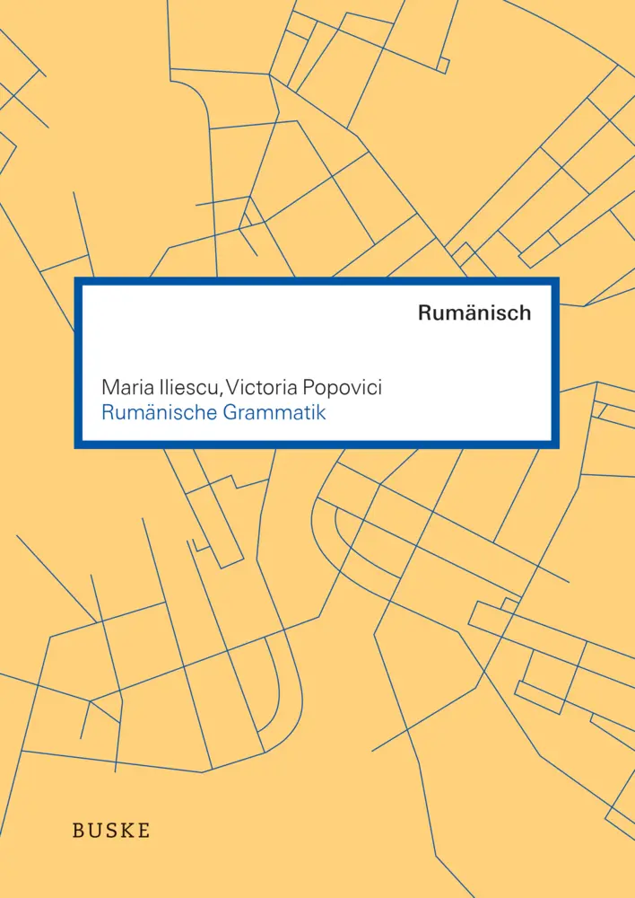 Cover: 9783875484908 | Rumänische Grammatik | Maria Iliescu (u. a.) | Taschenbuch | 446 S.