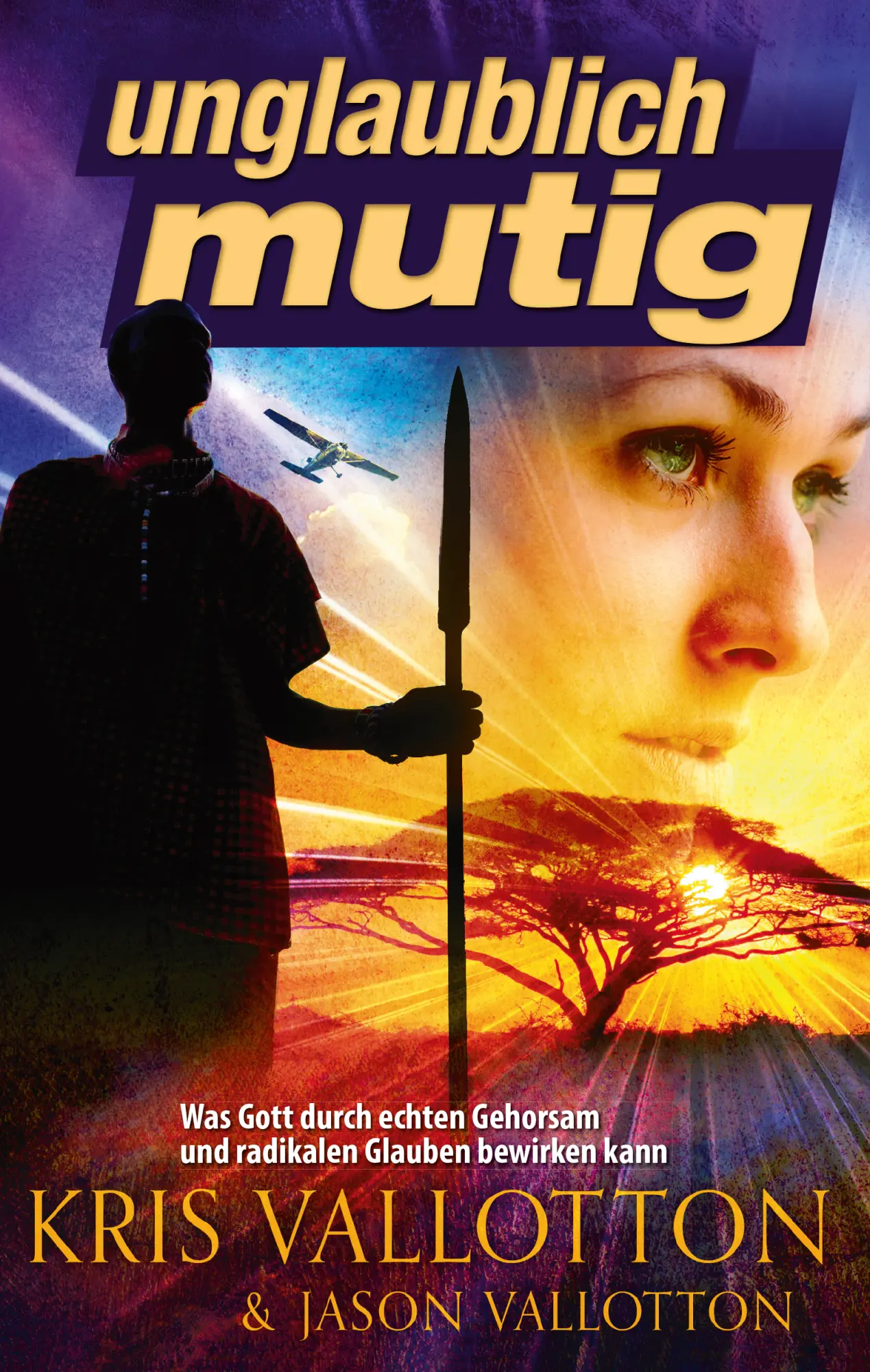Cover: 9783924054908 | Unglaublich mutig | Jason Vallotton Kris Vallotton | Buch | Buch