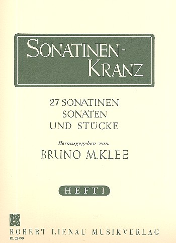 Cover: 9790011224908 | Sonatinenkranz Band 1 | 27 Sonatinen, Sonaten und Stücke | Buch | 2011