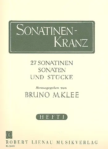 Cover: 9790011224908 | Sonatinenkranz Band 1 | 27 Sonatinen, Sonaten und Stücke | Buch | 2011