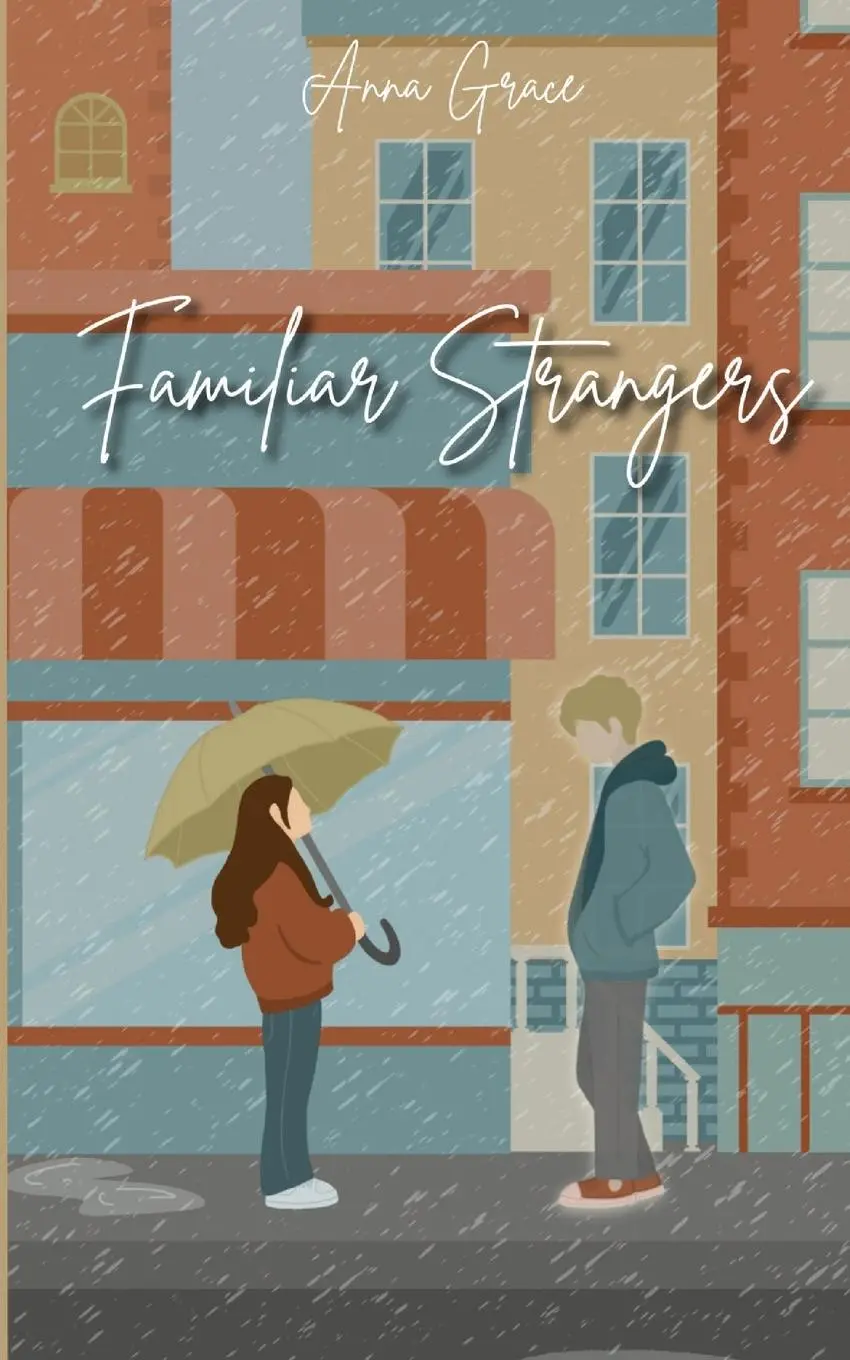 Cover: 9798990264908 | Familiar Strangers | Anna Grace | Taschenbuch | Englisch | 2023 | Bug