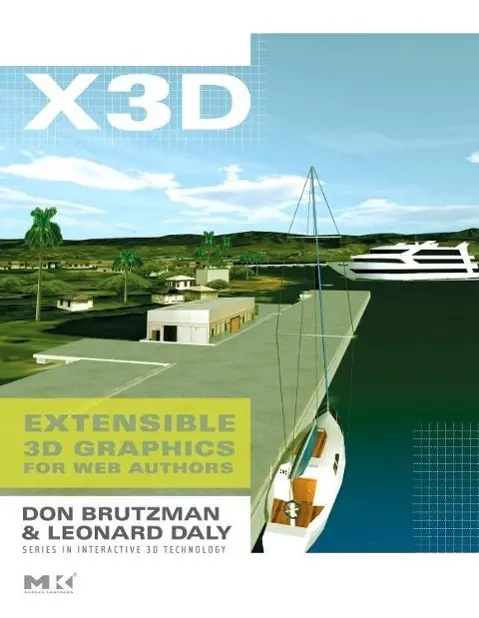 Cover: 9780120885008 | X3D | Extensible 3D Graphics for Web Authors | Don Brutzman (u. a.)