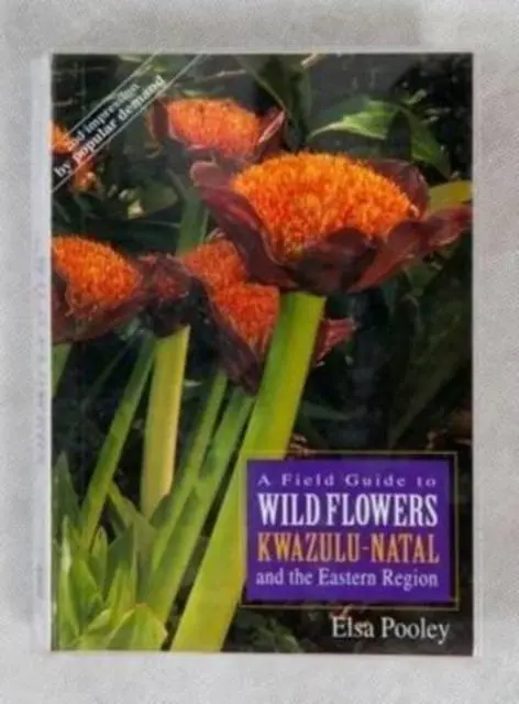 Cover: 9780620215008 | A field guide to wild flowers of Kwa-Zulu Natal and the Easter Region