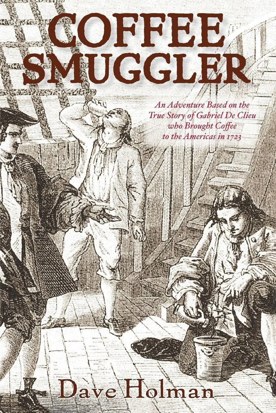 Cover: 9780986245008 | Coffee Smuggler | Dave Holman | Taschenbuch | Kartoniert / Broschiert