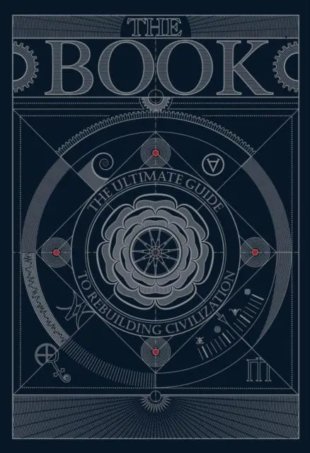 Cover: 9781068555008 | The BOOK:The Ultimate Guide to Rebuilding a Civilization | Buch | 2024