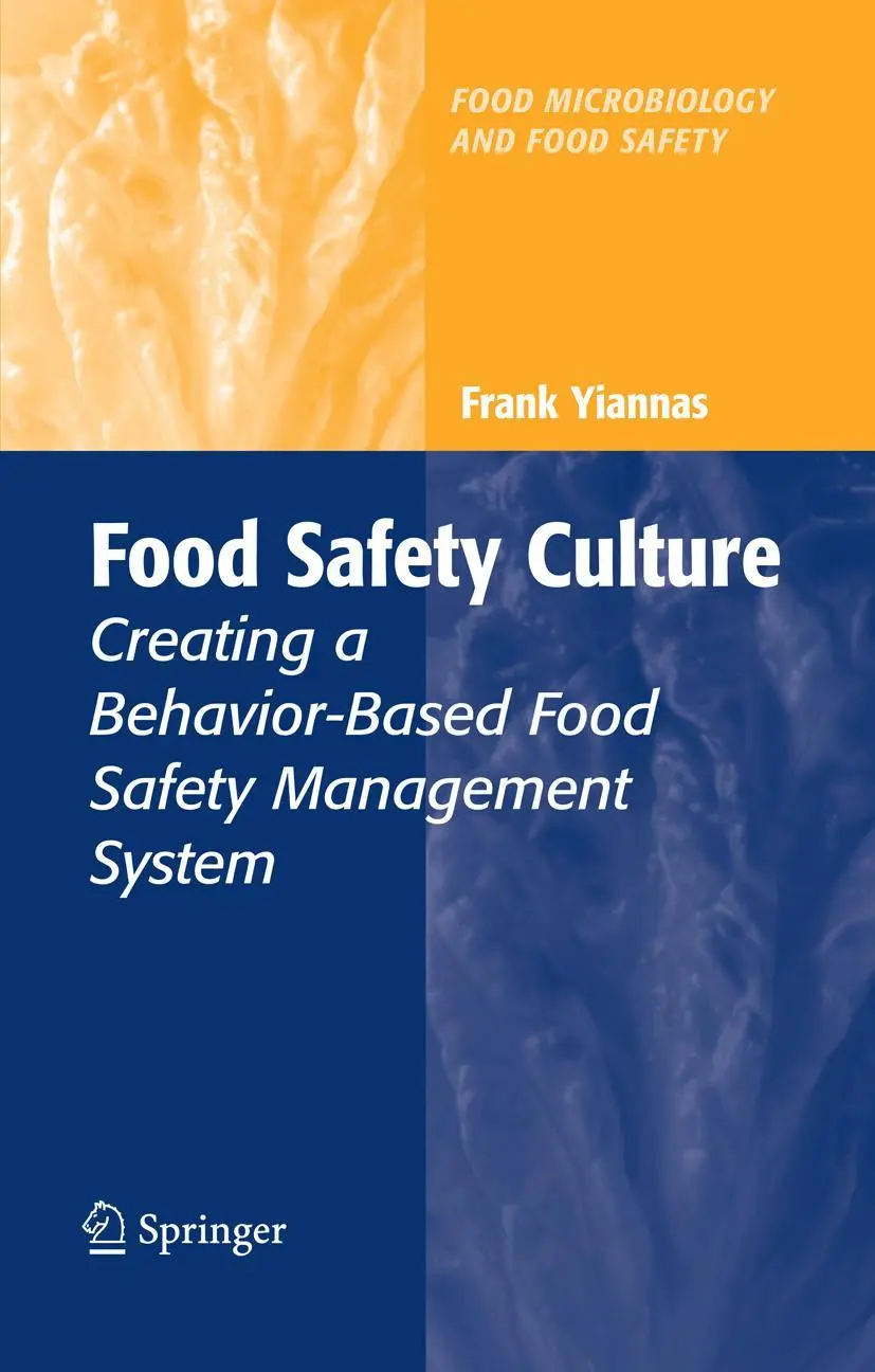 Cover: 9781441925008 | Food Safety Culture | Frank Yiannas | Taschenbuch | xii | Englisch