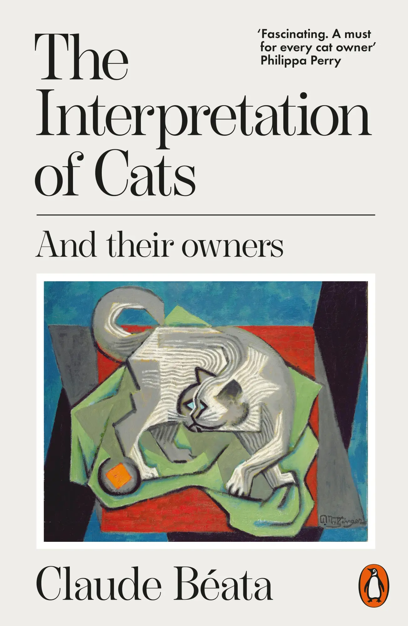 Cover: 9781802065008 | The Interpretation of Cats | And Their Owners | Claude Béata | Buch Cover: 9781802065008 | The Interpretation of Cats | And Their Owners | Claude Béata | Buch
