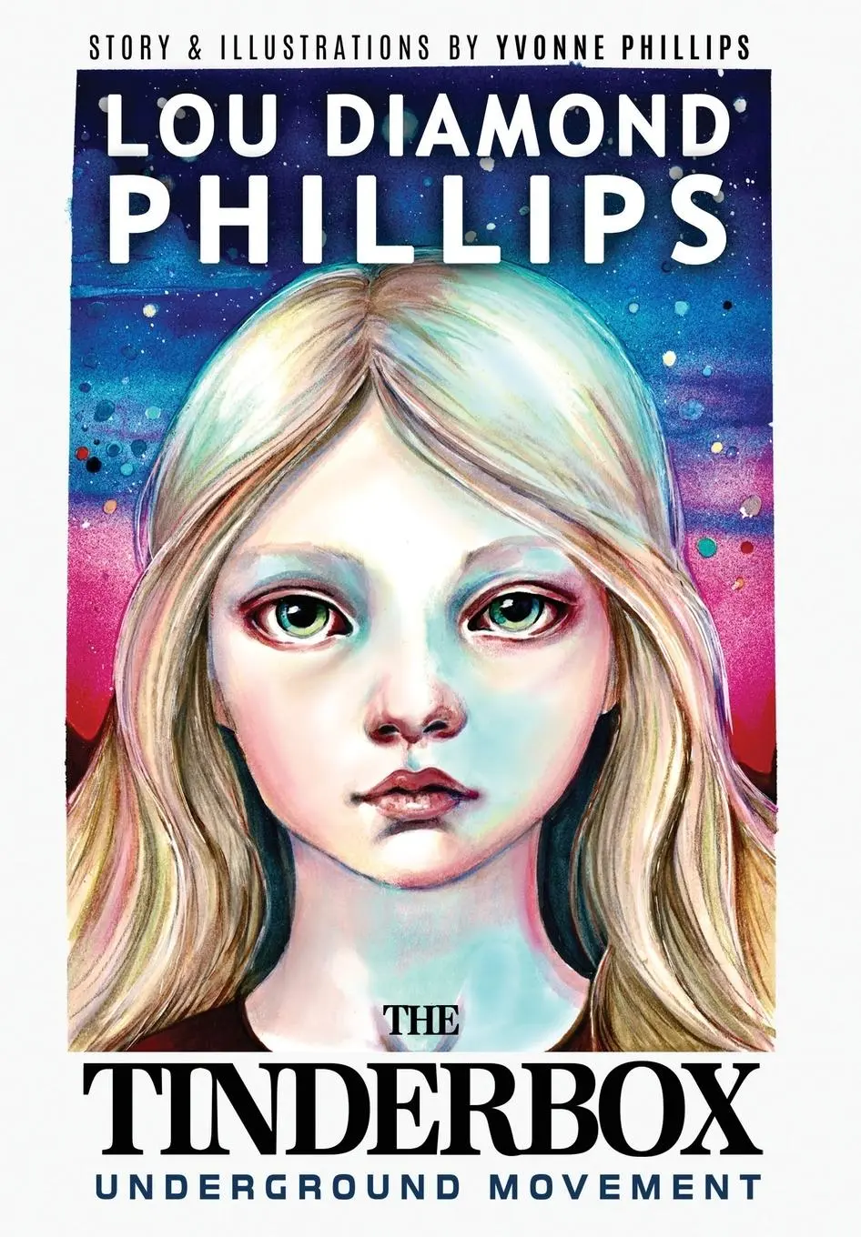 Cover: 9781964505008 | The Tinderbox | Underground Movement | Lou Diamond Phillips | Buch