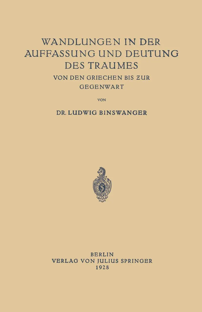 Cover: 9783642485008 | Wandlungen in der Auffassung und Deutung des Traumes | Binswanger | vi