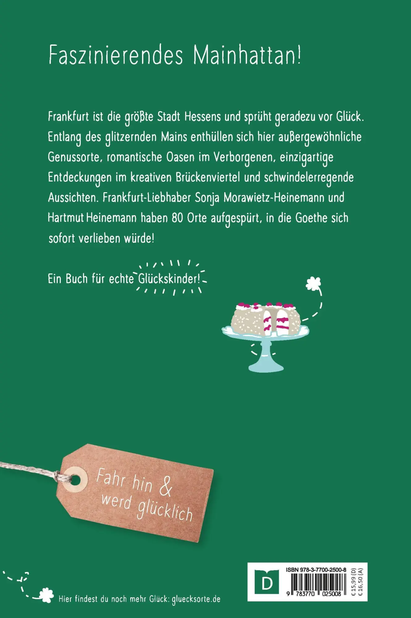 Rückseite: 9783770025008 | Glücksorte in Frankfurt | Fahr hin und werd glücklich | Taschenbuch