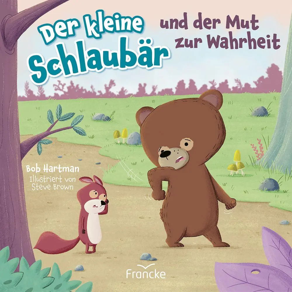 Cover: 9783963625008 | Der kleine Schlaubär und der Mut zur Wahrheit | Bob Hartman | 24 S.