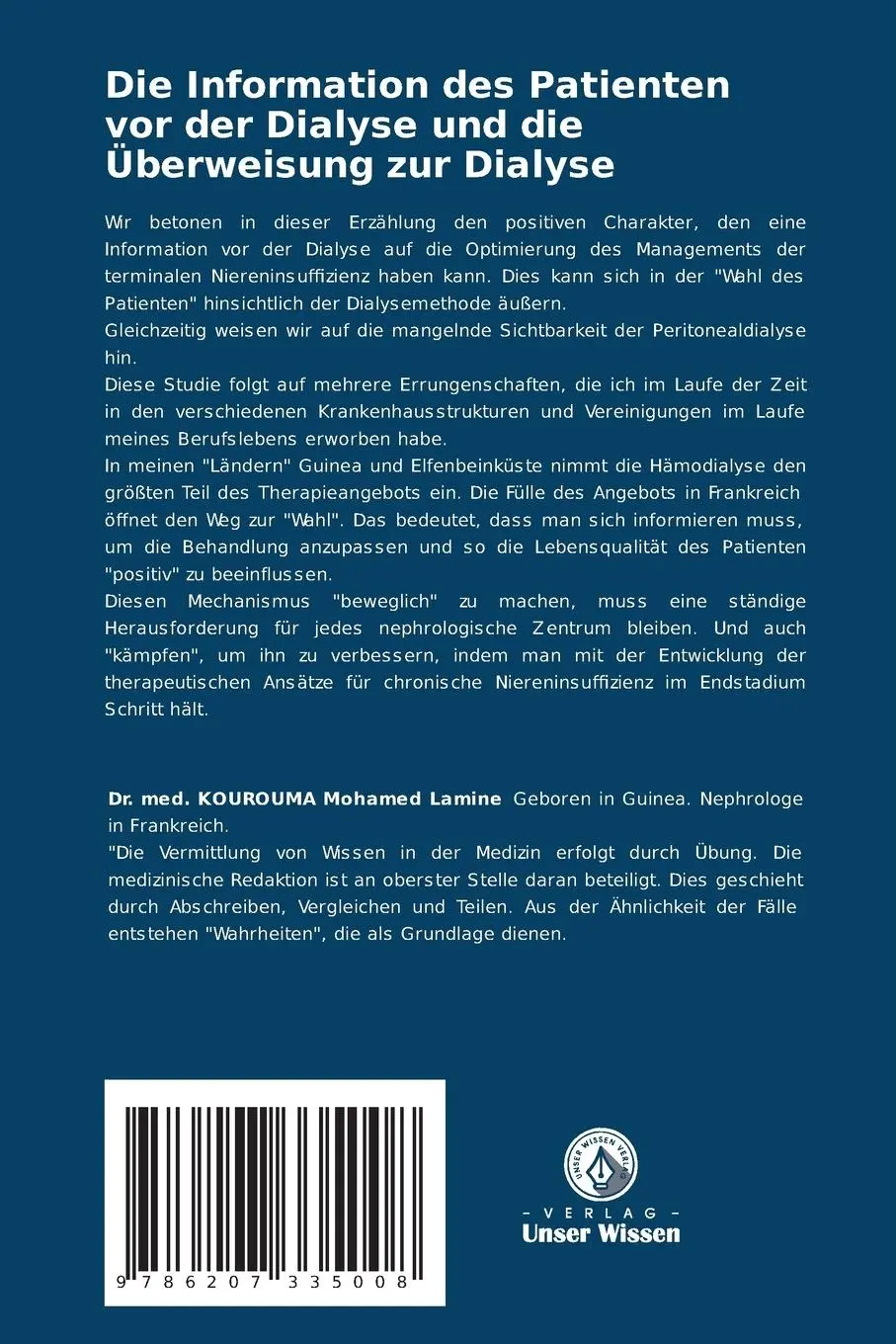 Rückseite: 9786207335008 | Die Information des Patienten vor der Dialyse und die Überweisung...