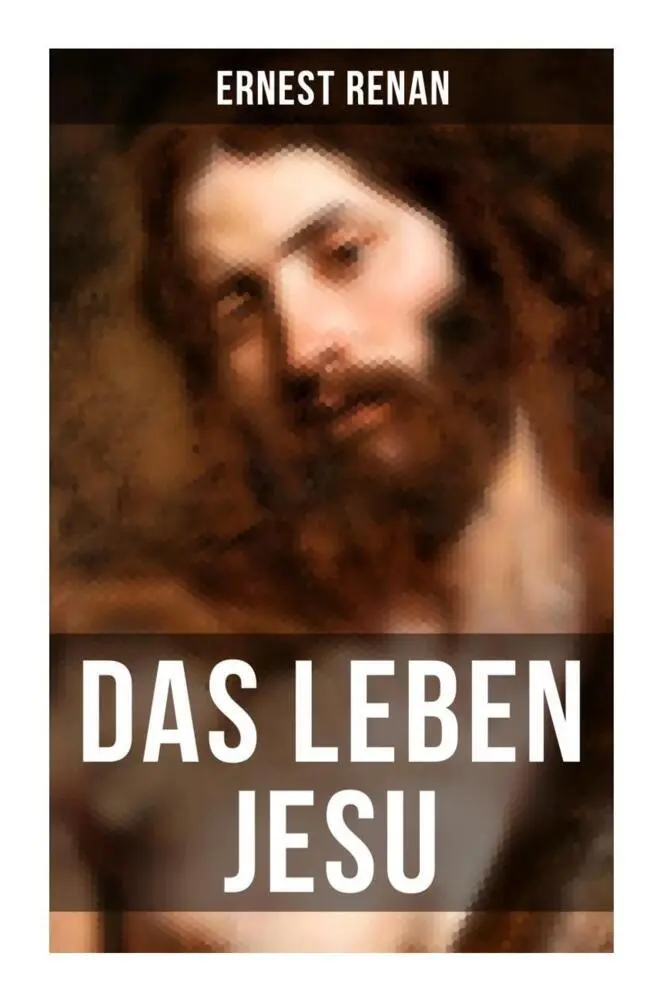 Cover: 9788027265008 | Das Leben Jesu | Ernest Renan | Taschenbuch | 176 S. | Deutsch | 2022