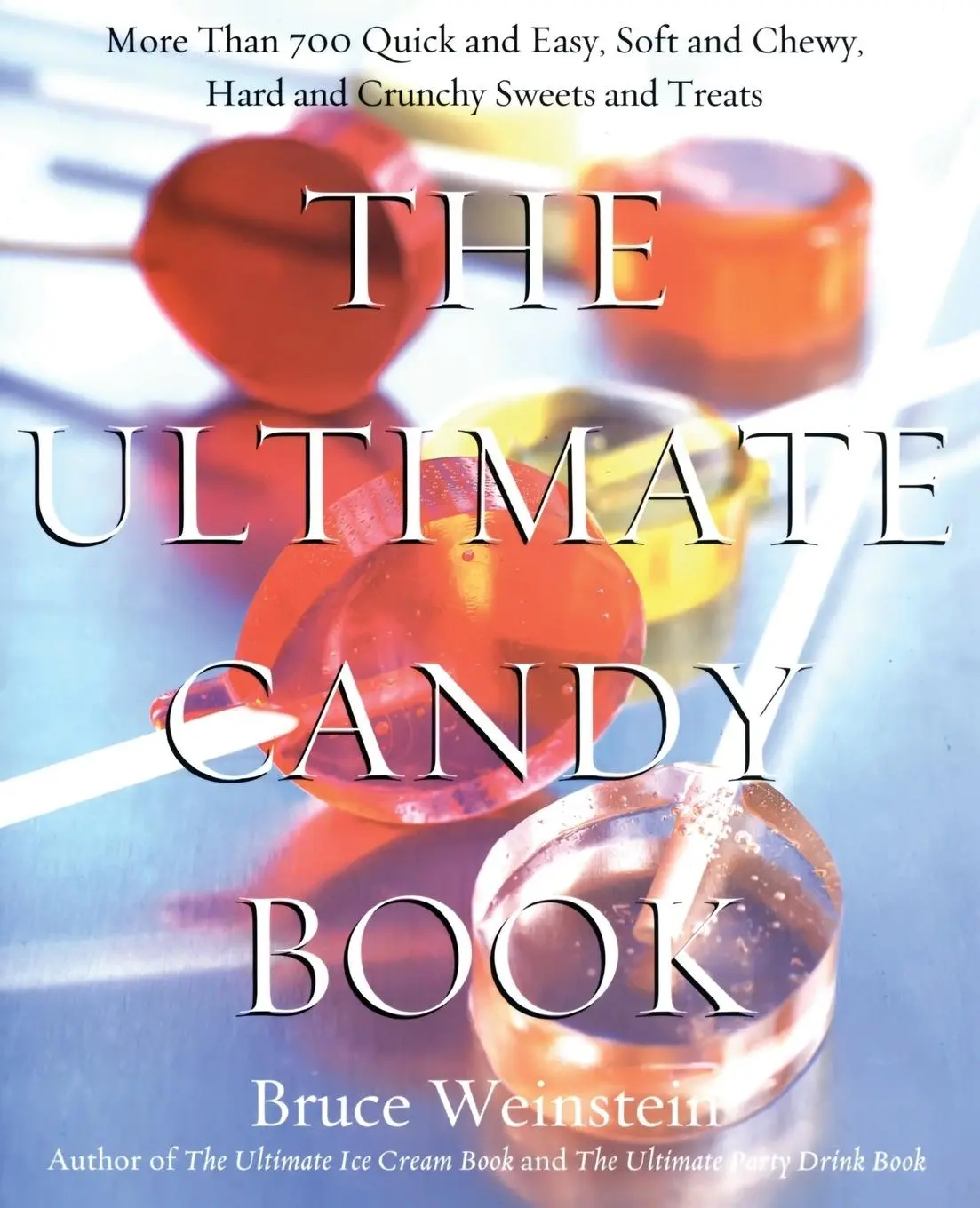 Cover: 9780688175108 | ULT CANDY BK PB | Bruce Weinstein | Taschenbuch | Englisch | 2018