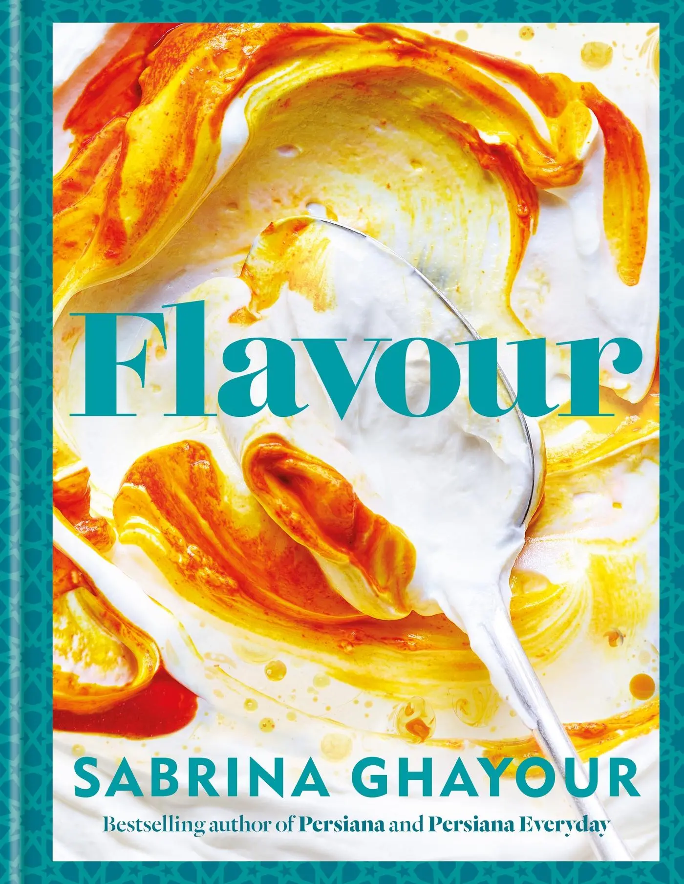 Cover: 9781783255108 | Flavour | Sabrina Ghayour | Buch | 240 S. | Englisch | 2023